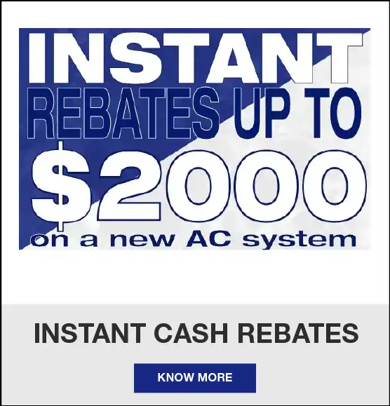Instant HVAC Cash Rebates on new air conditioning and heating system purchase and installation in Dallas Texas by Extreme Comfort Air Conditioning & Heating